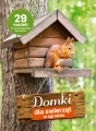 Domki dla zwierząt w ogrodzie