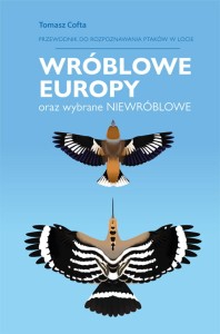 Wróblowe Europy – Przewodnik do rozpoznawanie ptaków w locie
