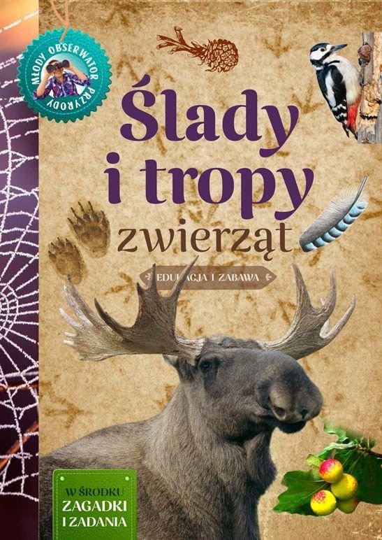 Ślady i tropy zwierząt. Młody Obserwator Przyrody