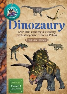 Dinozaury. Młody Obserwator Przyrody